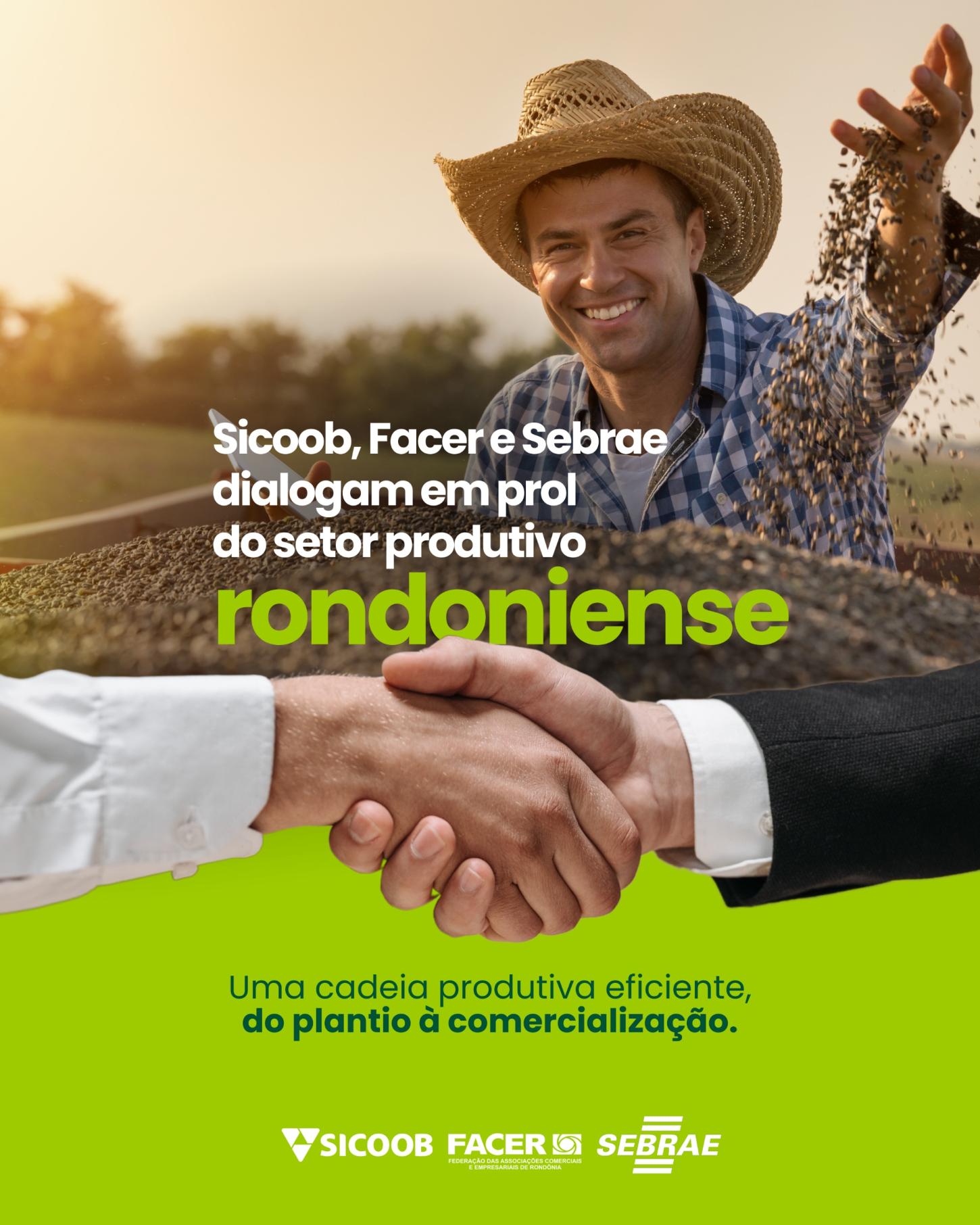 SICOOB, FACER e SEBRAE dialogam em prol do setor produtivo rondoniense