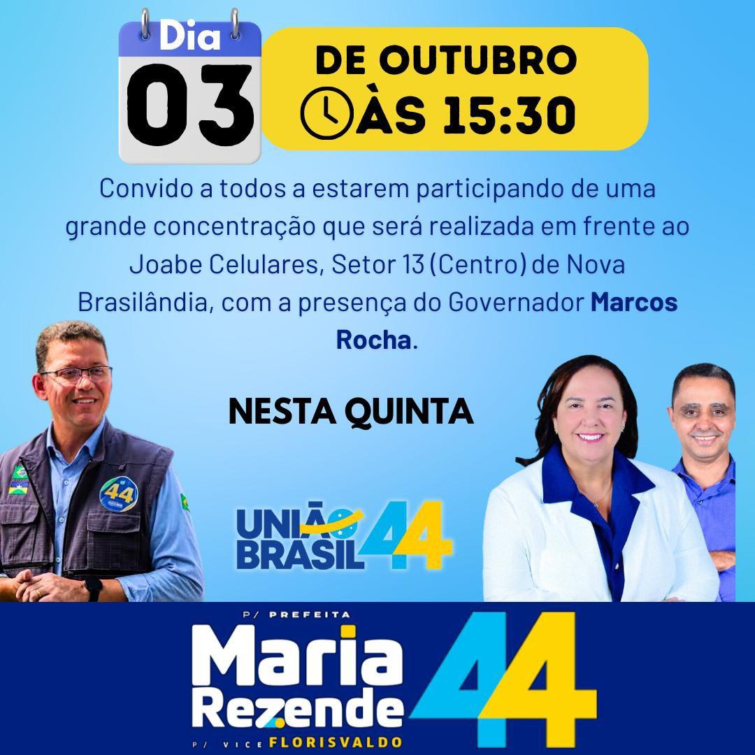 Convite à População de Nova Brasilândia D'Oeste: Grande Concentração em Apoio a Maria Rezende!
