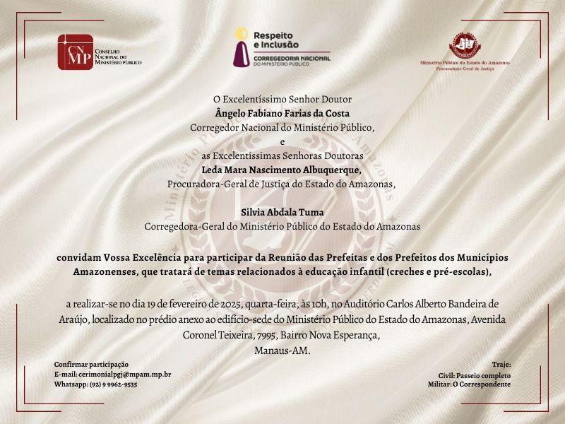 VICE-PREFEITO DO MUNICPIO DE LABREA, JOÃO ROBERTO (PODEMOS) PARTICIPA DE REUNIÃO DE PREFEITOS E PREFEITAS PROMOVIDO PELO CNMP E PGJ-AM