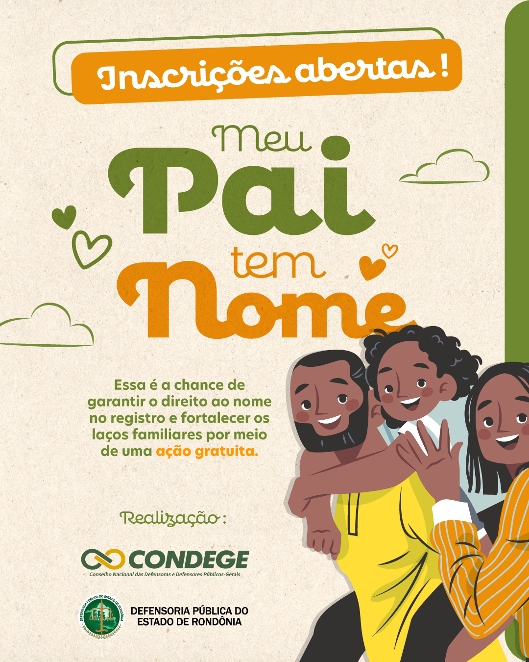 Campanha “Meu Pai Tem Nome” promove reconhecimento de paternidade com cidadania e afeto em Rondônia