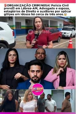 ADVOGADOS MAFIOSOS SOFREM UM PEQUENO BAGUE E SÃO PRESOS EM LÁBREA, BORBA E EM MANAUS