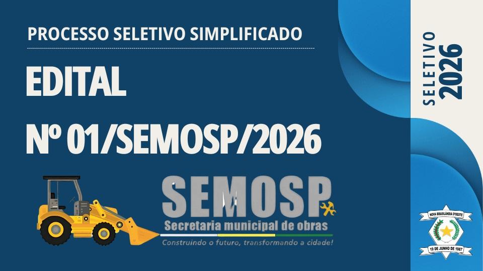 Lista dos inscritos e convocação para a entrevista – Edital 01/SEMOSP/2026
