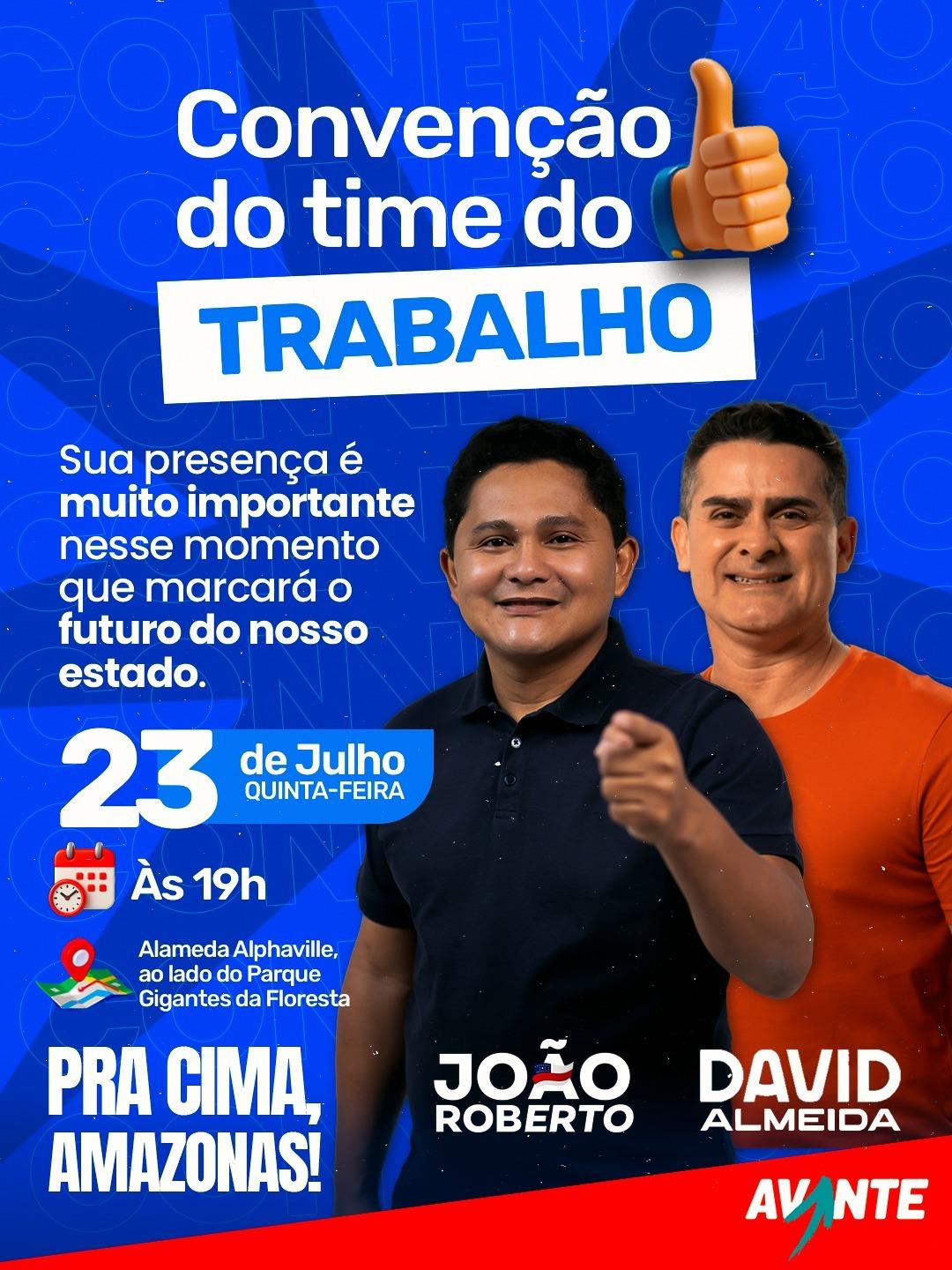 JOÃO ROBERTO (Avante) AUMENTA PODER DE FOGO PARA DEPUTADO ESTADUAL E FORTALECE ARTICULACOES DE SUAS BASES EM MAIS DE 22 MUNICIPIOS.