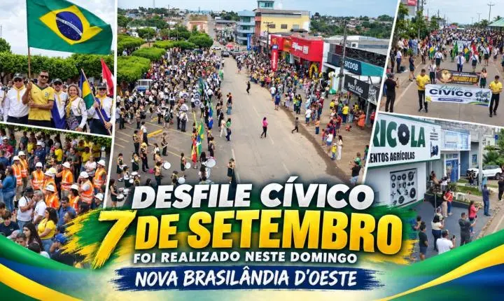 Desfile Cívico da Independência do Brasil foi relizado ontem domingo em Nova Brasilândia